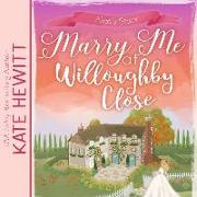 Marry Me at Willoughby Close