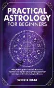 Practical Astrology for Beginners & Self-Discovery