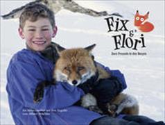 Fix & Flori zwei Freunde in den Bergen