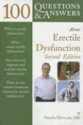 100 Questions & Answers About Erectile Dysfunction