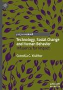 Technology, Social Change and Human Behavior