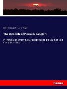 The Chronicle of Pierre de Langtoft