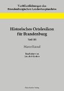 Historisches Ortslexikon für Brandenburg, Teil III, Havelland