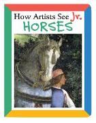 How Artists See Jr.: Horses