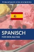 Spanisch für den Alltag