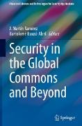 Security in the Global Commons and Beyond