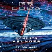 Star Trek: Coda: Book 1: Moments Asunder