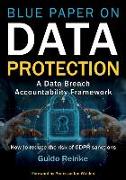 Blue Paper on Data Protection - A Data Breach Accountability Framework: How to reduce the risk of GDPR sanctions (Professional Publication)