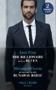 The Billionaire Without Rules / A Contract For His Runaway Bride