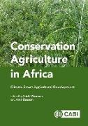 CONSERVATION AGRICULTURE IN AFRICA