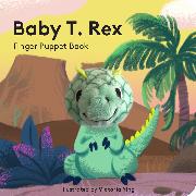 Baby T. Rex: Finger Puppet Book