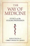 The Way of Medicine