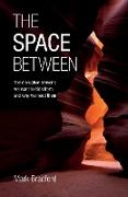 The Space Between