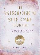 The Astrological Self-Care Journal