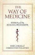 The Way of Medicine