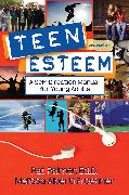 Teen Esteem, 3rd Edition