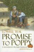 Promise to Poppy: A Grandson's Promise Fulfilled