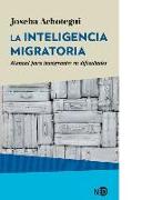 La Inteligencia Migratoria