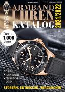 Armbanduhren Katalog 2021/2022 - Rolex, Omega, Patek, Tudor u. v. m