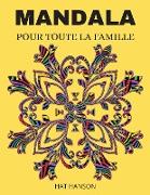 MANDALA POUR TOUTE LA FAMILLE