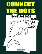 Connect the Dots Book for Kids Ages 3-5