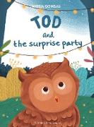 Tod and the surprise party