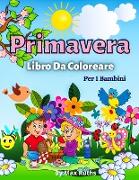 Primavera Libro Da Coloreare Per i Bambini