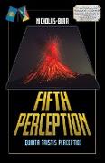 Fifth Perception