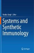 Systems and Synthetic Immunology