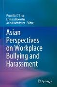 Asian Perspectives on Workplace Bullying and Harassment