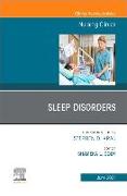 Sleep Disorders, an Issue of Nursing Clinics