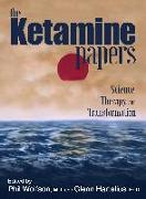 The Ketamine Papers