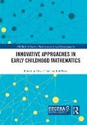 Innovative Approaches in Early Childhood Mathematics