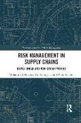 Risk Management in Supply Chains