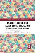 Multiliteracies and Early Years Innovation