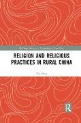 Religion and Religious Practices in Rural China