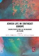 Jewish Life in Southeast Europe