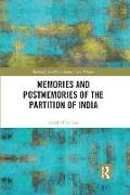 Memories and Postmemories of the Partition of India