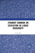 Zygmunt Bauman on Education in Liquid Modernity