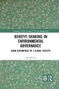 Benefit-sharing in Environmental Governance