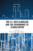 The G7, Anti-Globalism and the Governance of Globalization