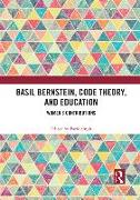 Basil Bernstein, Code Theory, and Education