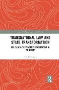 Transnational Law and State Transformation