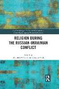 Religion During the Russian Ukrainian Conflict