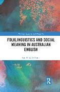 Folklinguistics and Social Meaning in Australian English