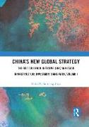 China’s New Global Strategy