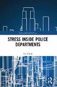 Stress Inside Police Departments