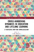 Cross-Bordering Dynamics in Education and Lifelong Learning