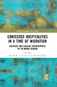 Contested Hospitalities in a Time of Migration