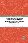 Feminist War Games?